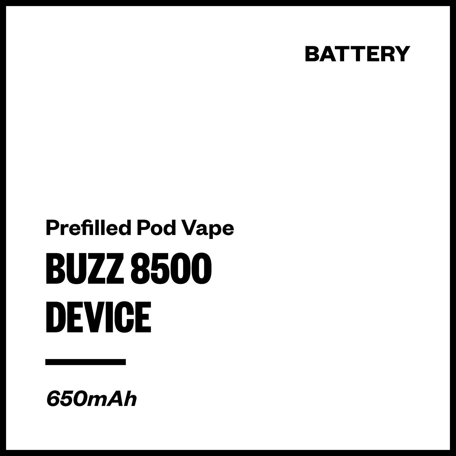 buzz-8500-battery.jpg Buzz 8500 Device (Battery Only) - Image 1