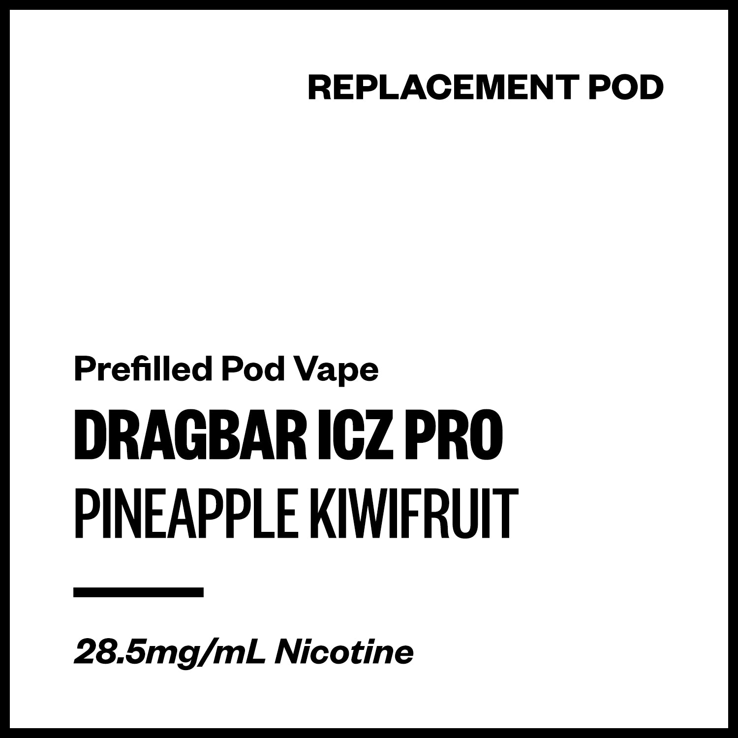 dragbar-icz-pro-pod-pineapple-kiwifruit.jpg Dragbar ICZ Pro - Pineapple Kiwifruit (Replacement Pod) - Image 1