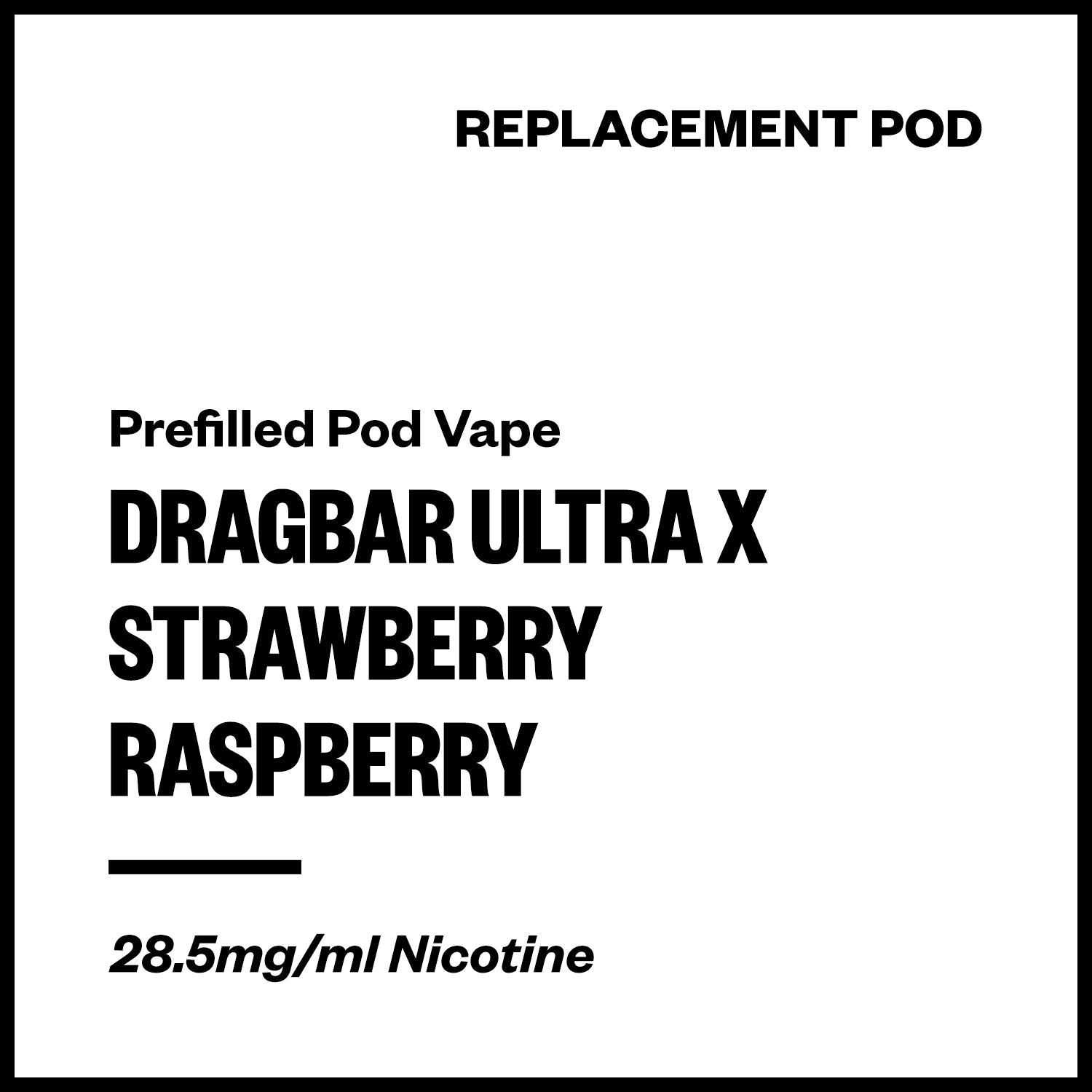dragbar-ultra-x-pod-strawberry-raspberry.jpg Dragbar Ultra X - Strawberry Raspberry (Replacement Pod) - Image 1