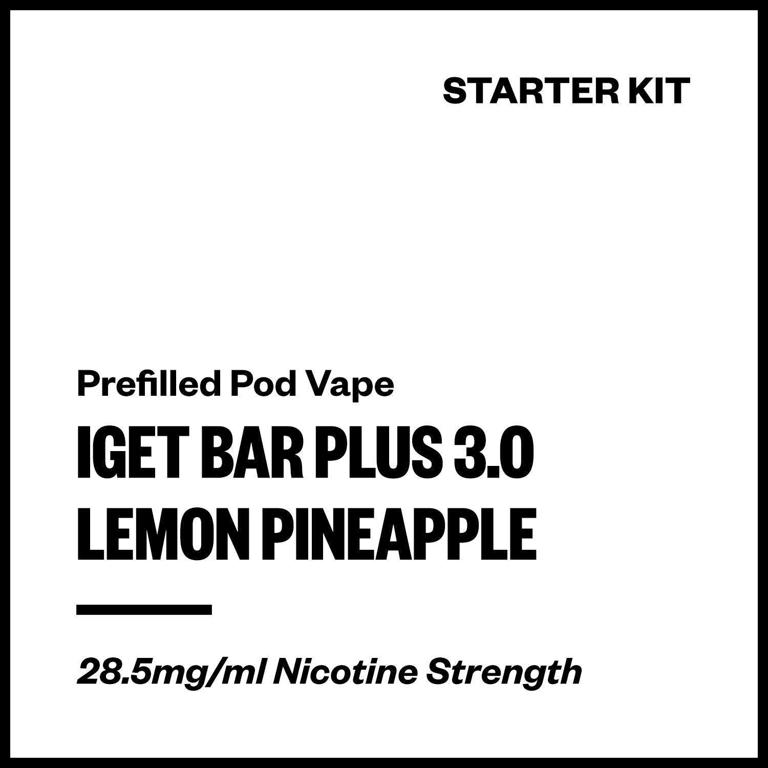 iget-bar-plus-3-kit-lemon-pineapple.jpg IGET Bar Plus 3.0 - Lemon Pineapple (Starter Kit) - Image 1