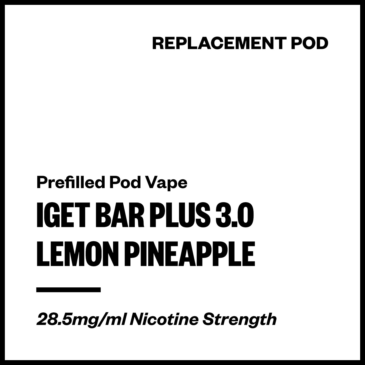 iget-bar-plus-3-pod-lemon-pineapple.jpg IGET Bar Plus 3.0 - Lemon Pineapple (Replacement Pod) - Image 1