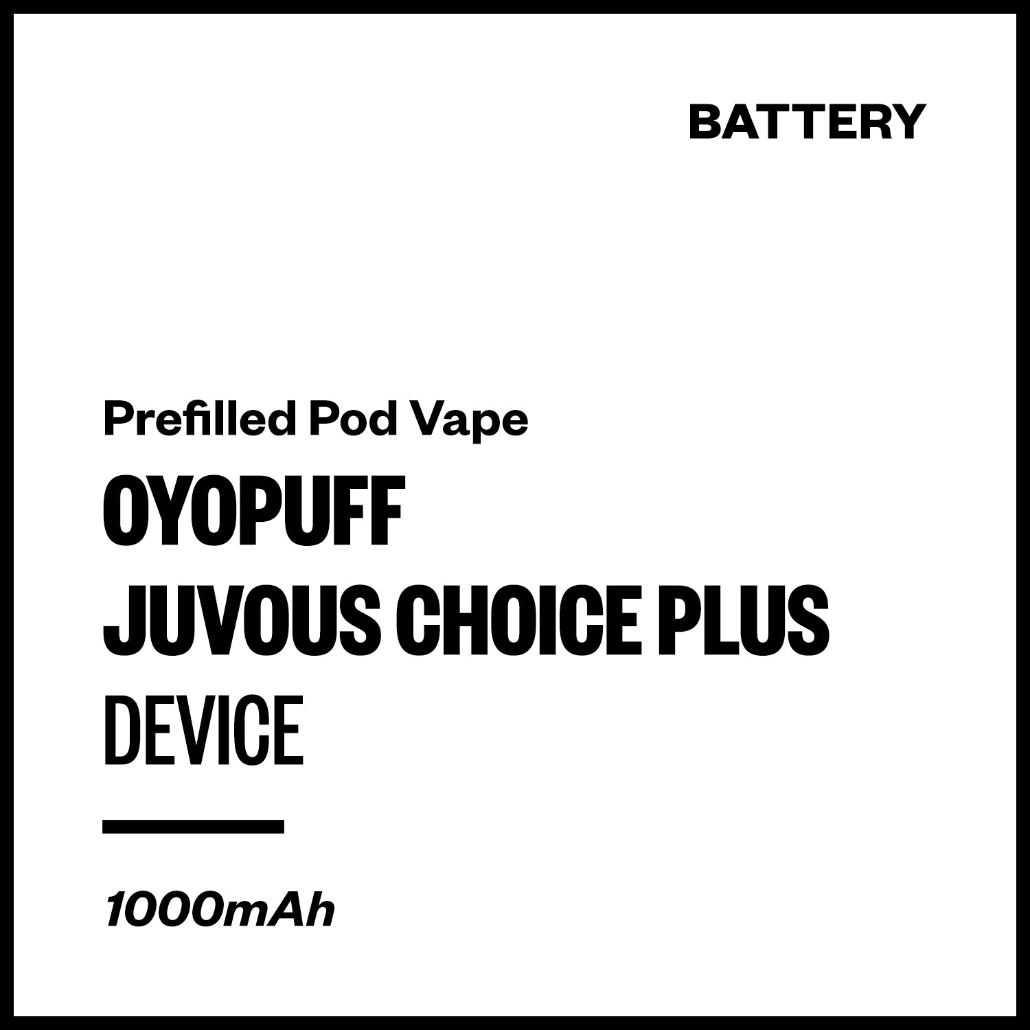juvous-choice-plus-device.jpg Oyopuff Juvous Choice Plus Device (Battery Only) - Image 1