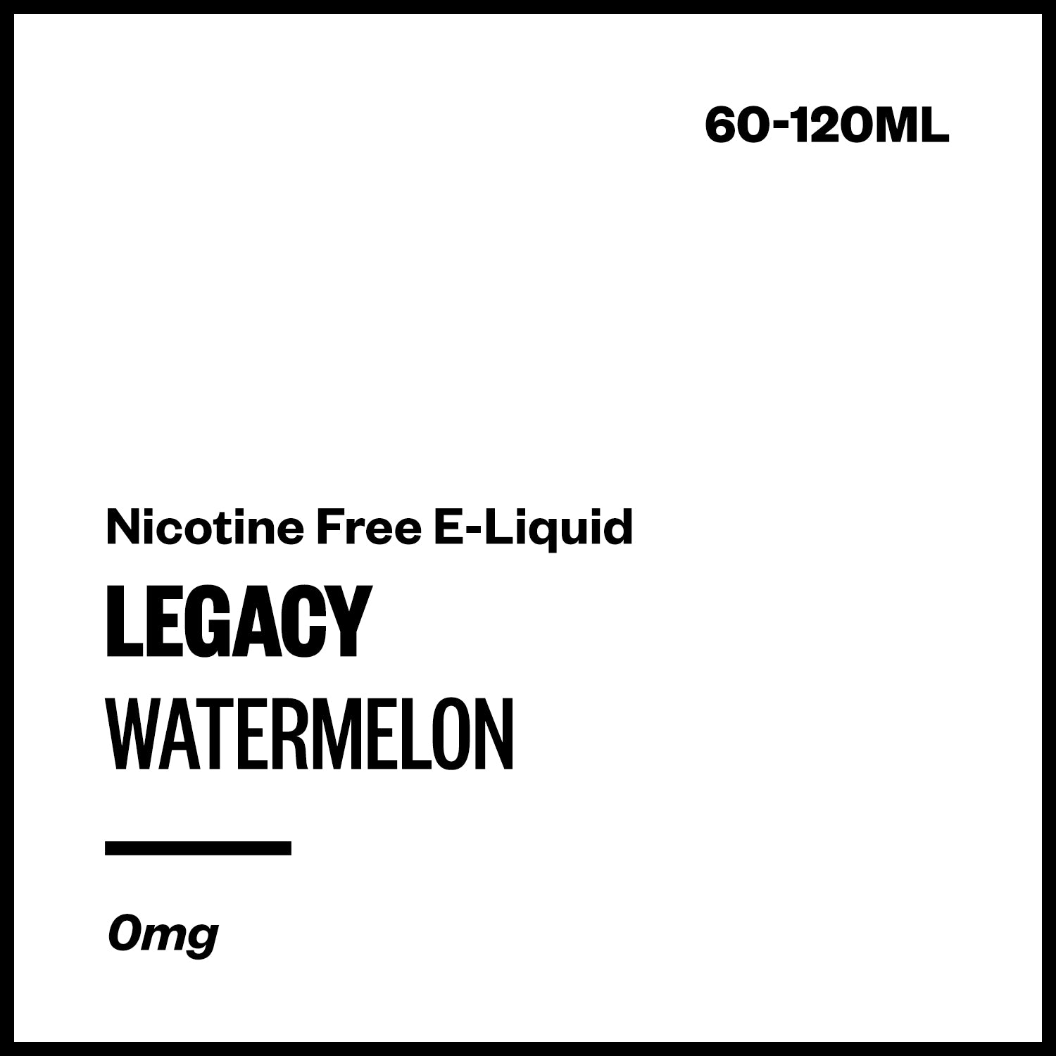 legacy-watermelon-freebase-no-nicotine.jpg Legacy - Watermelon (Nicotine Free E-Liquid) - Image 1