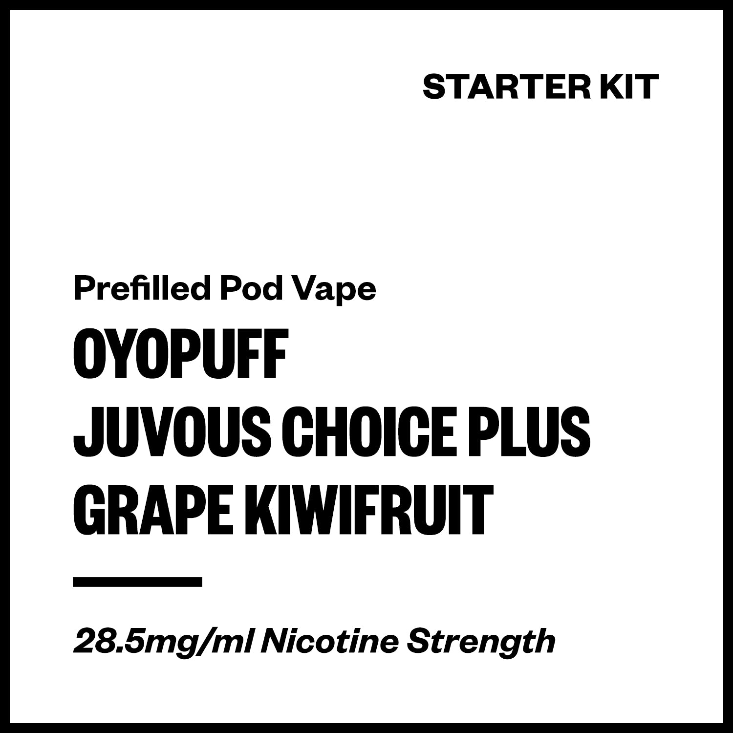 oyopuff-juvous-choice-plus-kit-grape-kiwifruit.jpg Oyopuff Juvous Choice Plus - Grape Kiwifruit (Starter Kit) - Image 1
