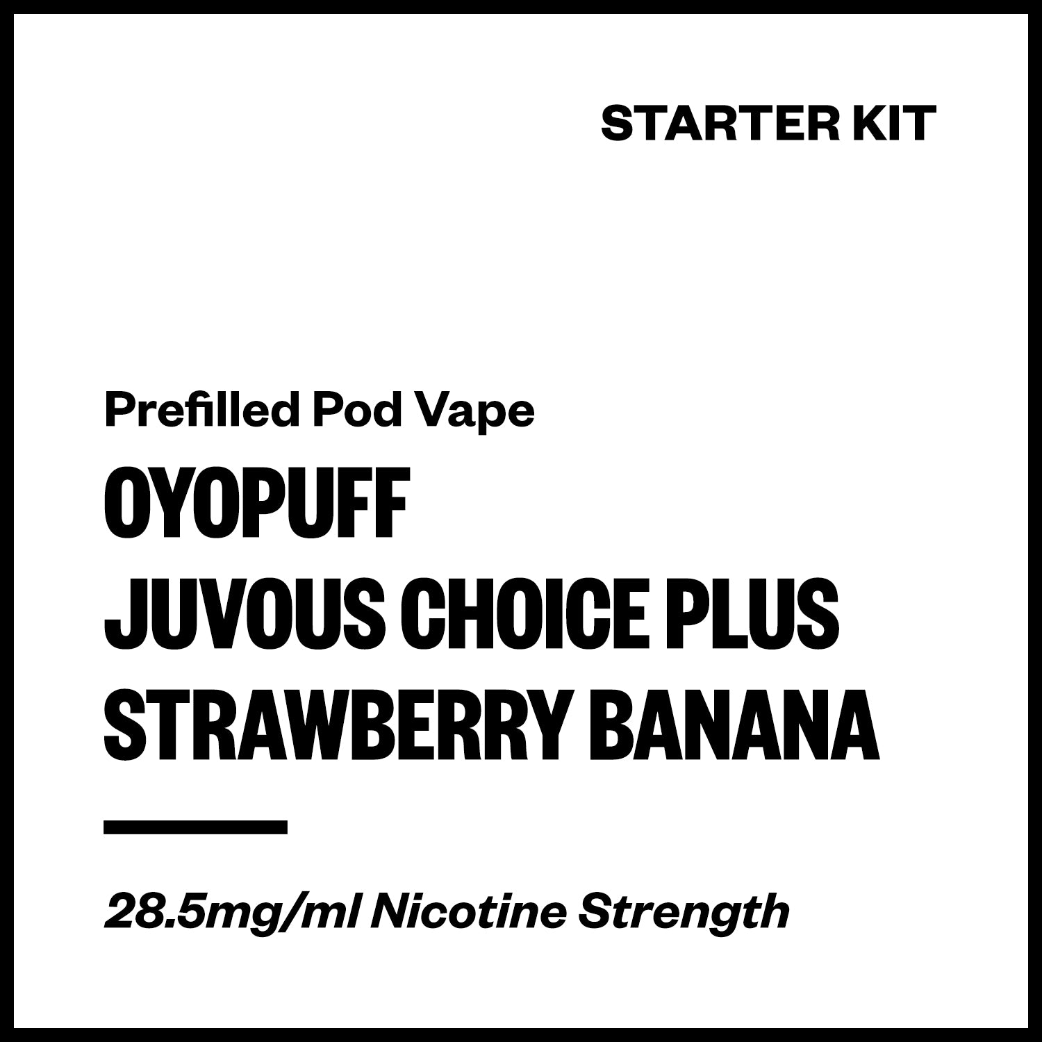 oyopuff-juvous-choice-plus-kit-strawberry-banana.jpg Oyopuff Juvous Choice Plus - Strawberry Banana (Starter Kit) - Image 1