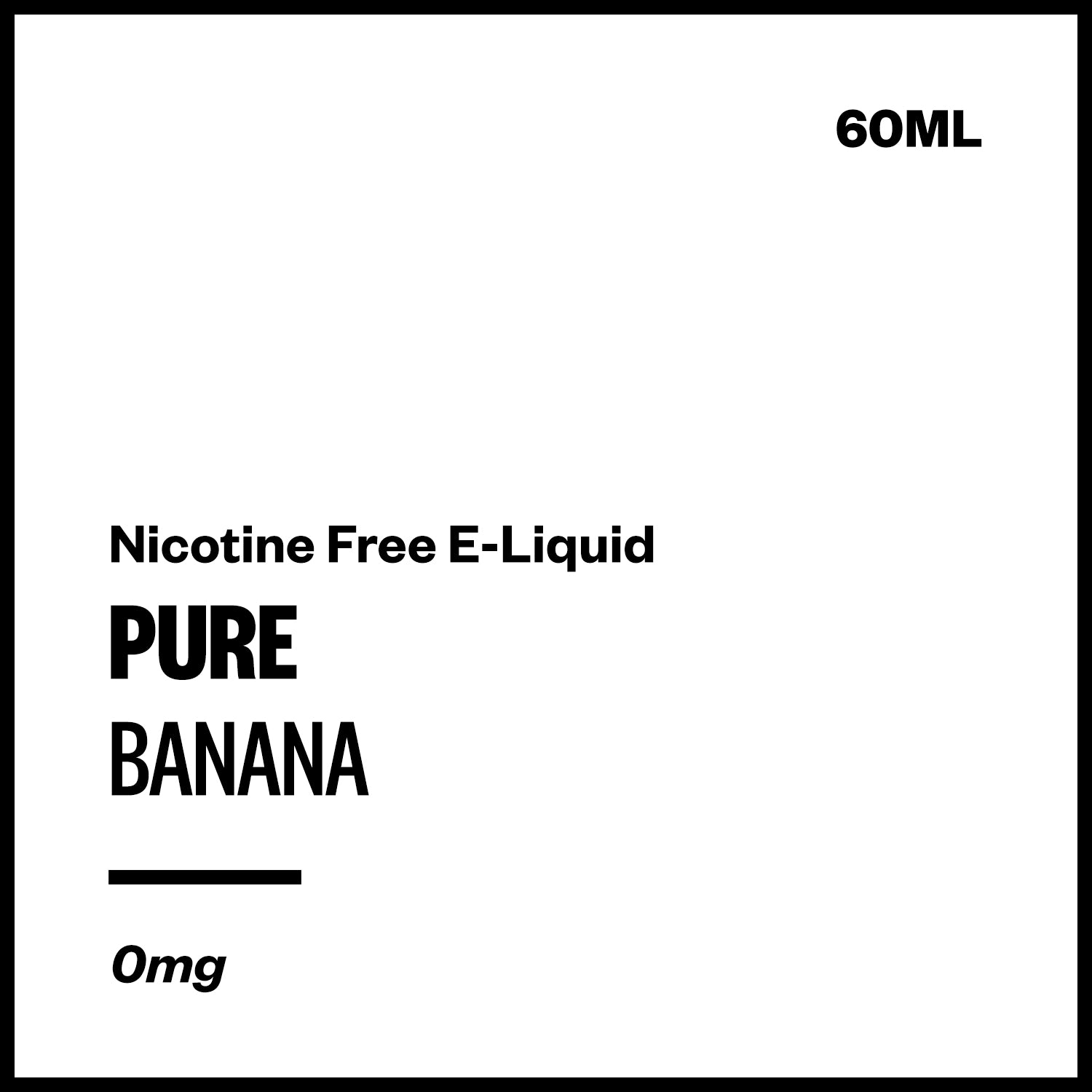 pure-banana-no-nicotine.jpg Pure - Banana (Nicotine Free E-Liquid 60ml) - Image 1