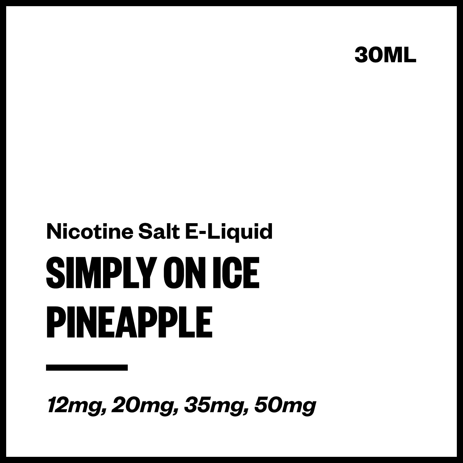 simply-ice-salts-pineapple.jpg Simply On Ice - Pineapple (Nic Salt E-Liquid 30ml) - Image 1