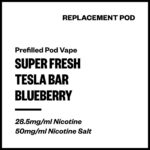 Super Fresh Tesla Bar - Blueberry (Replacement Pod)