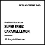 Super Freez Tesla Bar - Caramel Lemon (Replacement Pod)