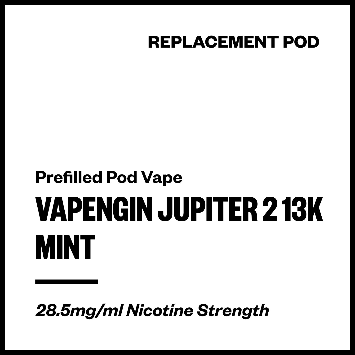 vapengin-jupiter-2-13k-pod-mint.jpg Vapengin Jupiter 2 - Mint (13,000 Puffs Replacement Pod) - Image 1